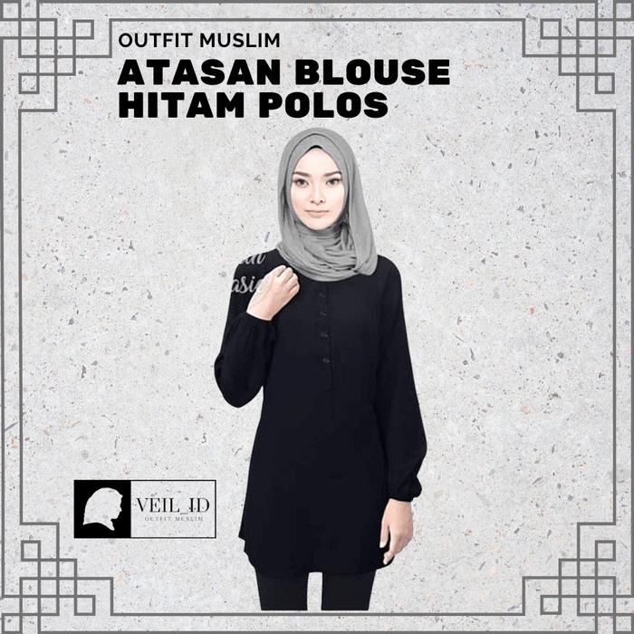 Hot Promo Fashion Baju Atasan Muslim Wanita Blouse Wanita Warna Hitam Polos Akl1