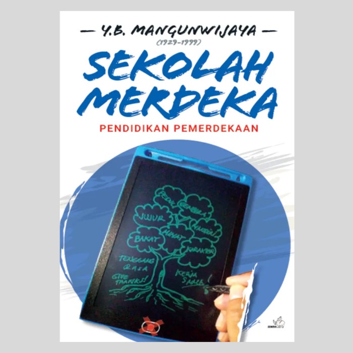 

terbaru !!! buku y.b. mangunwijaya - sekolah merdeka : pendidikan pemerdekaan ready