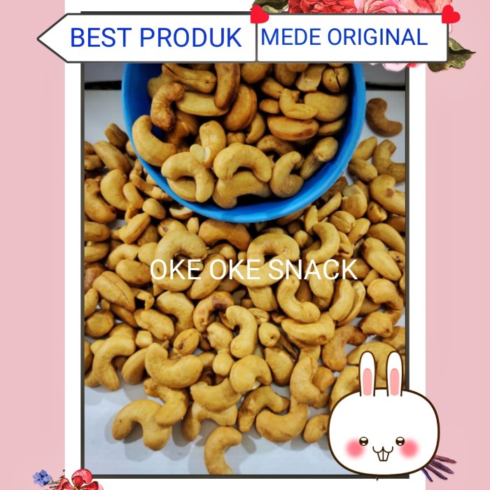 

Kacang Mede Original Panggang / Roasted Cashew 500 Gram