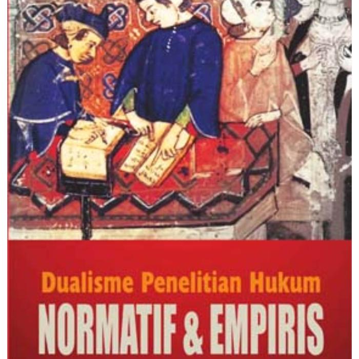 

Viral Dualisme Penelitian Hukum Normatif Dan Empiris - Mukti Fajar - Pp Packing Aman