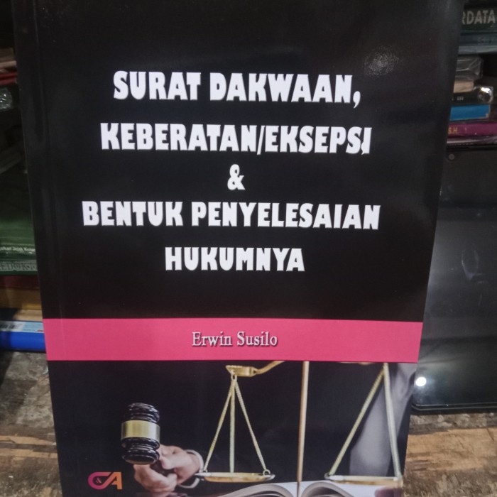 

Viral Surat Dakwaan Keberatan Eksepsi Dan Bentuk Penyelesaian Hukum Ori Packing Aman