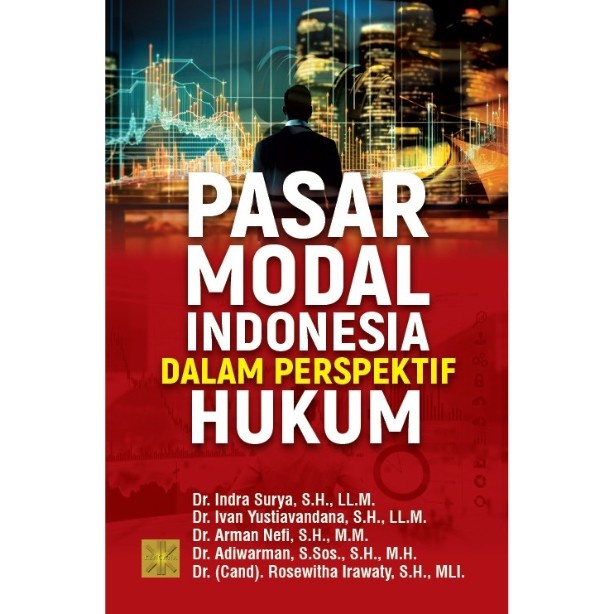 

Terbaru!! Pasar Modal Indonesia Dalam Perspektif Hukum - Dr. Indra Surya, Dkk Cod