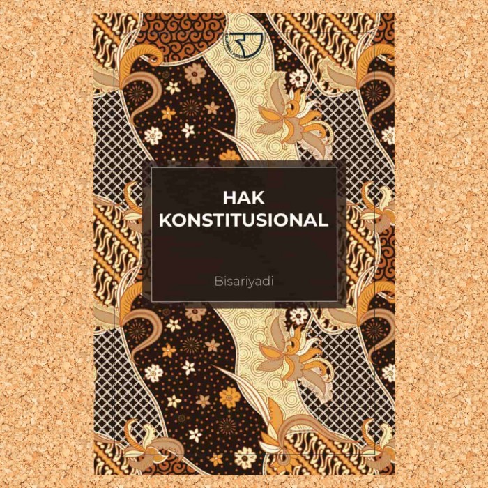 

Diskon Hak Konstitusional Bisariyadi Cod
