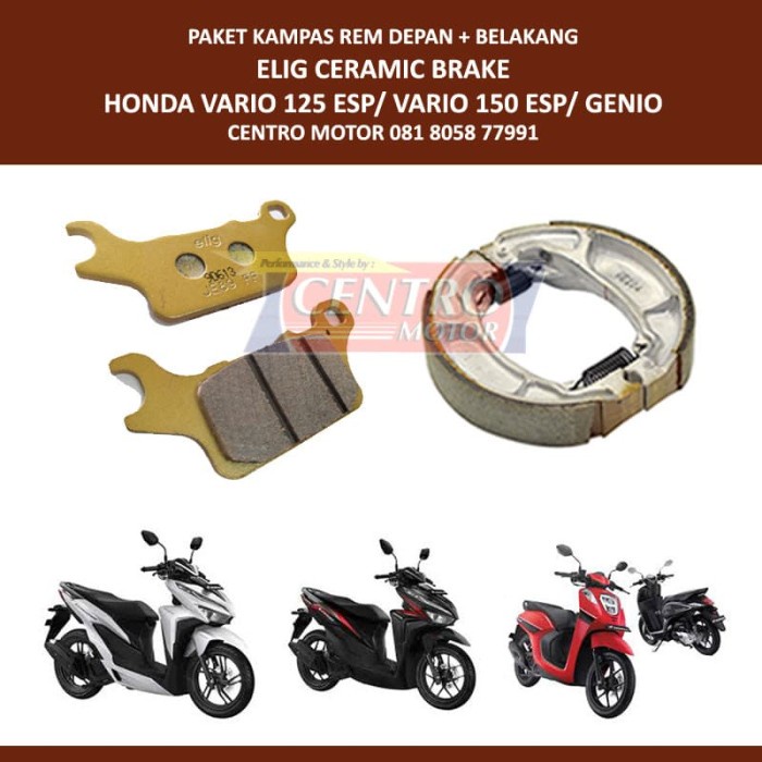 KAMPAS REM ELIG VARIO 150/VARIO 125 ESP PAKET DEPAN+BELAKANG