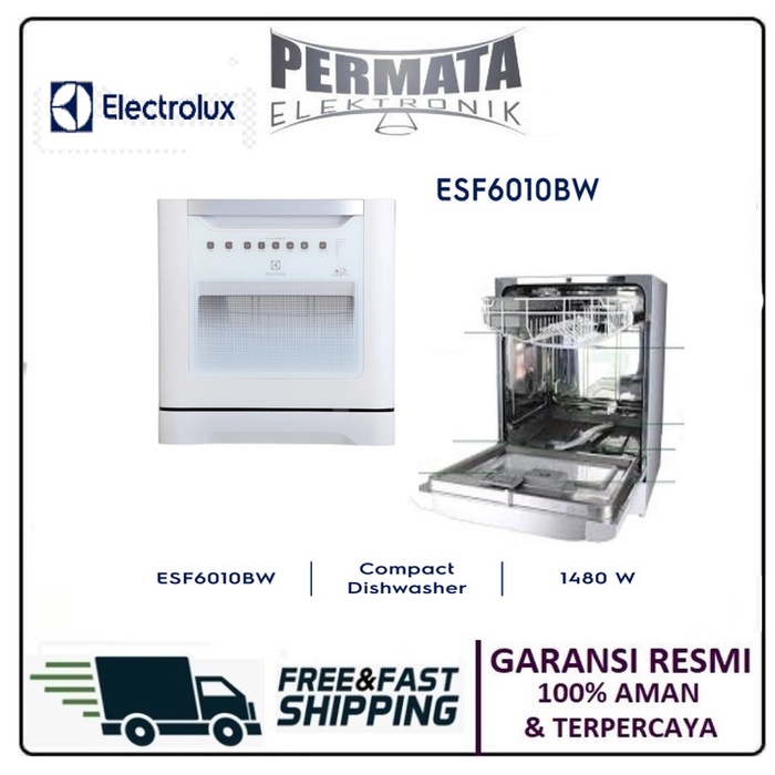 ELECTROLUX ESF6010BW DISHWASHER / MESIN PENCUCI PIRING