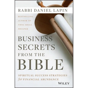 

Business Secrets from the Bible by Daniel Lapin