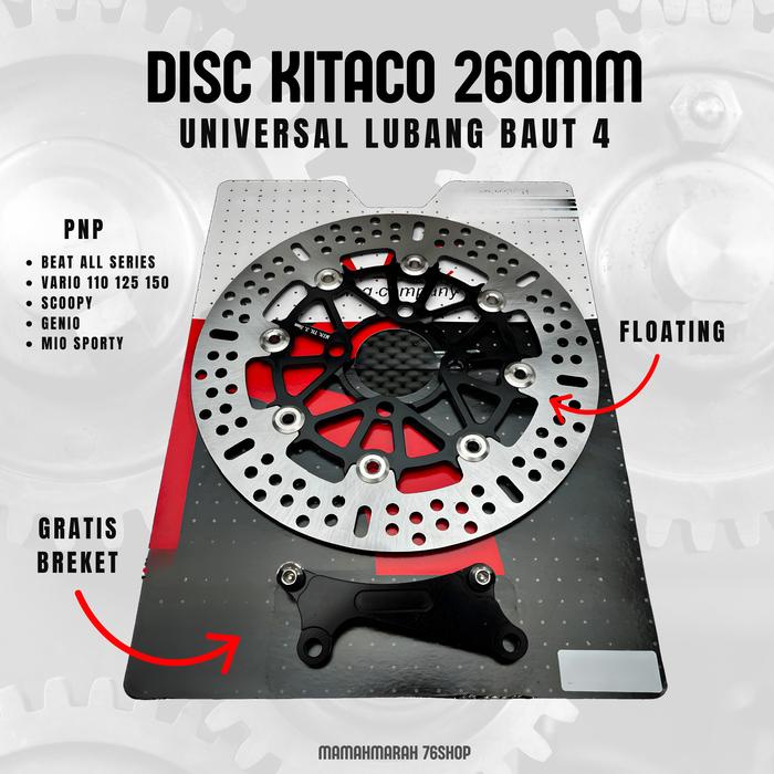 DISC KITACO 260MM PIRINGAN CAKRAM 260MM KITACO PNP DISC 260MM VARIO BEAT SCOOPY GENIO PNP MOTORCYCLE