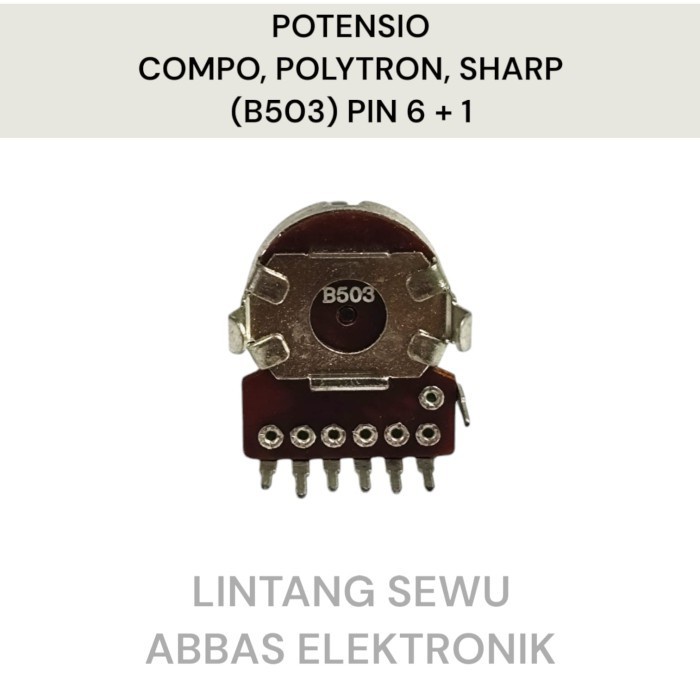 (GoodSeller) Potensio Compo Polytron Sharp 6p / 6+1 Ct / 7p B503 50k 6 Pin / 6 Pin +Ct / 7 Pin 50