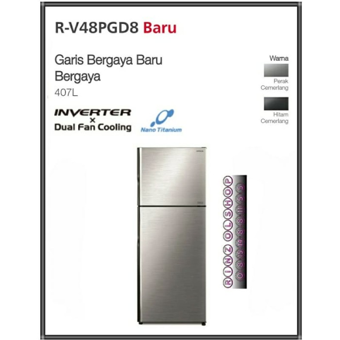 KULKAS HITACHI R-V48PGD8 BSL 2 PINTU INVERTER DUAL FAN COOLING SILVER