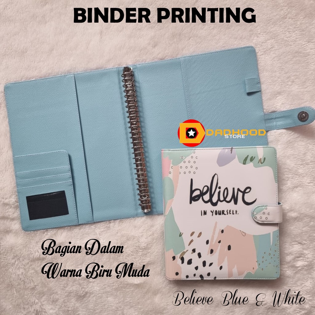 

BINDER PRINTING MOTIP BELIEVE A5 DAN B5