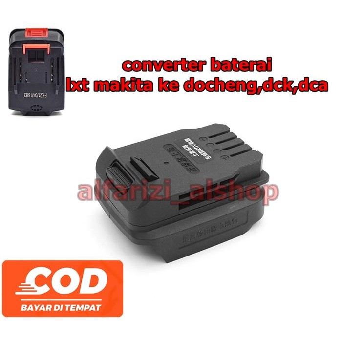 Pixora- Adapter /converter LXT MAKITA To Dongcheng/DCA/DCK 20V Powertool