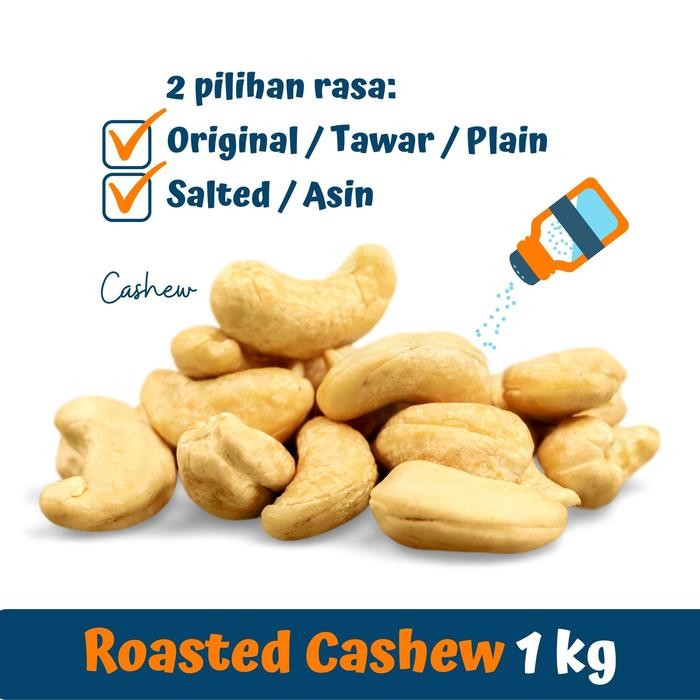

PREMIUM Kacang Mede Panggang (Roasted Cashew) UTUH 1 kg TERMURAH