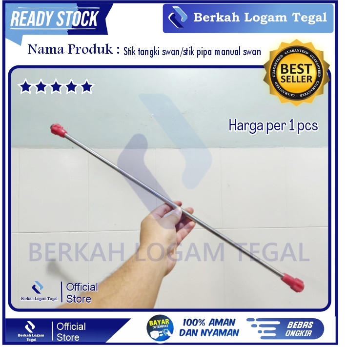 Stik Tangki Swan/Stik Pipa Manual Swan/Stik Sprayer