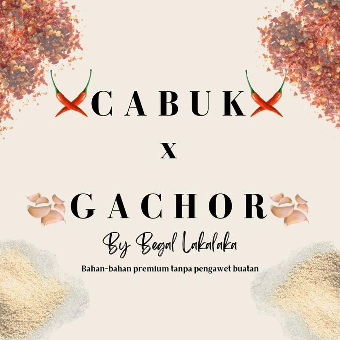 

CARAKA.STORE1 BUNDLING CABUK + GACHOR BY BEGAL LAKALAKA