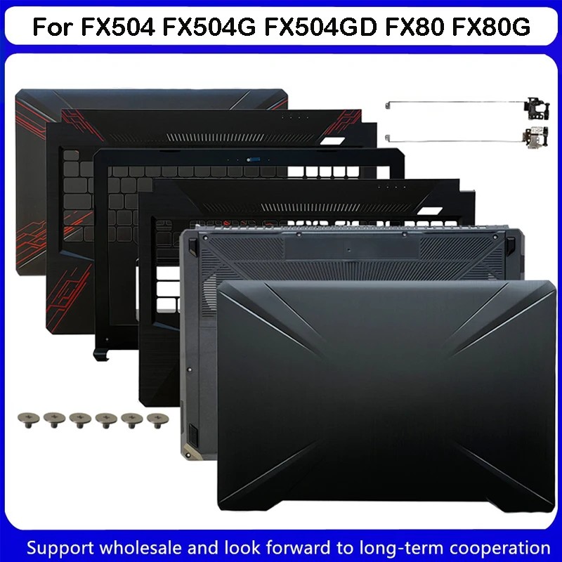 Laptop LCD Back COVER/Front Bezel/Palm Rest COVER/Bottom Base Case For TUF Gaming ASUS FX504 FX504G 
