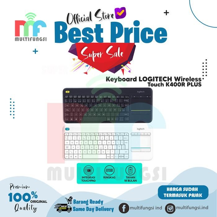 Keyboard LOGITECH Wireless Touch K400R PLUS - Garansi Resmi