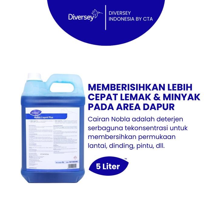 Diversey Nobla Liquid Plus - 5 LITER - Multi Purpose Cleaner - DIVERSEY INDONESIA
