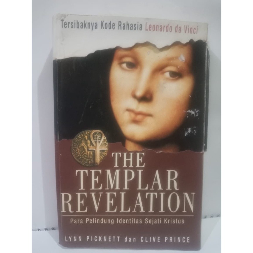 The Templar Revelation : Para Pelindung Identitas Sejati Kristus