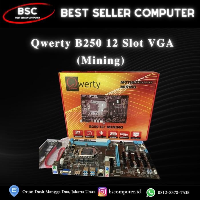MOTHERBOARD QWERTY B250 MINING (12 SLOT VGA) BEST SELLER