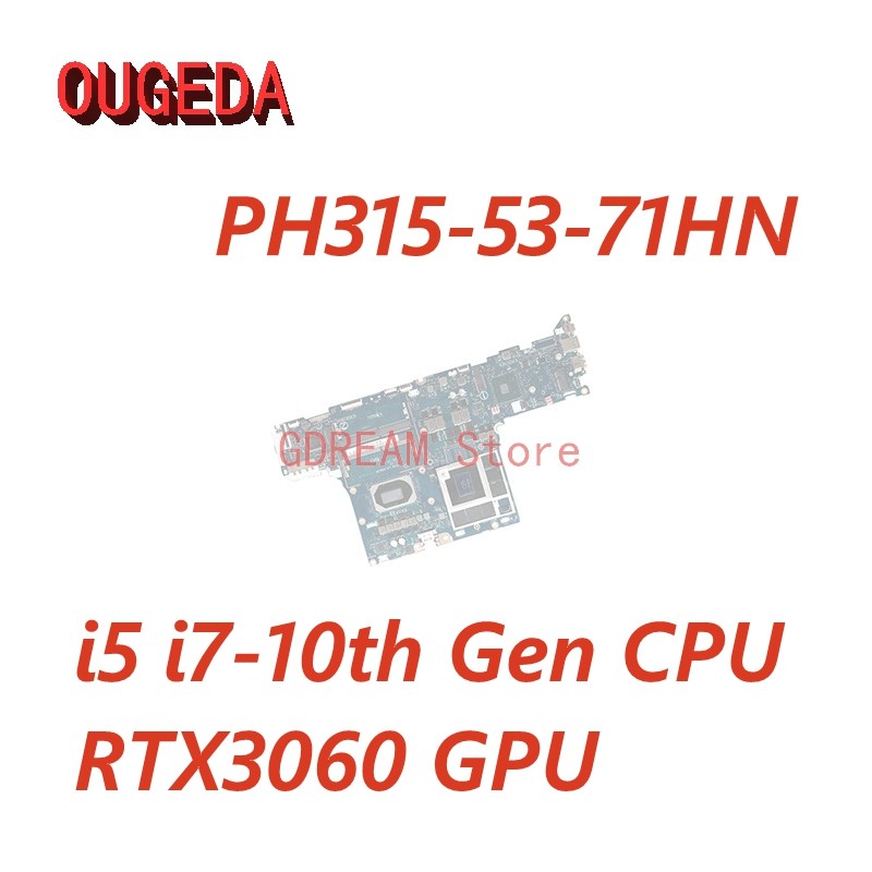 OUGEDA GH51M LA-K862P Mainboard for Acer Predator PH315-53-71HN Laptop Motherboard i5 i7-10th Gen CP