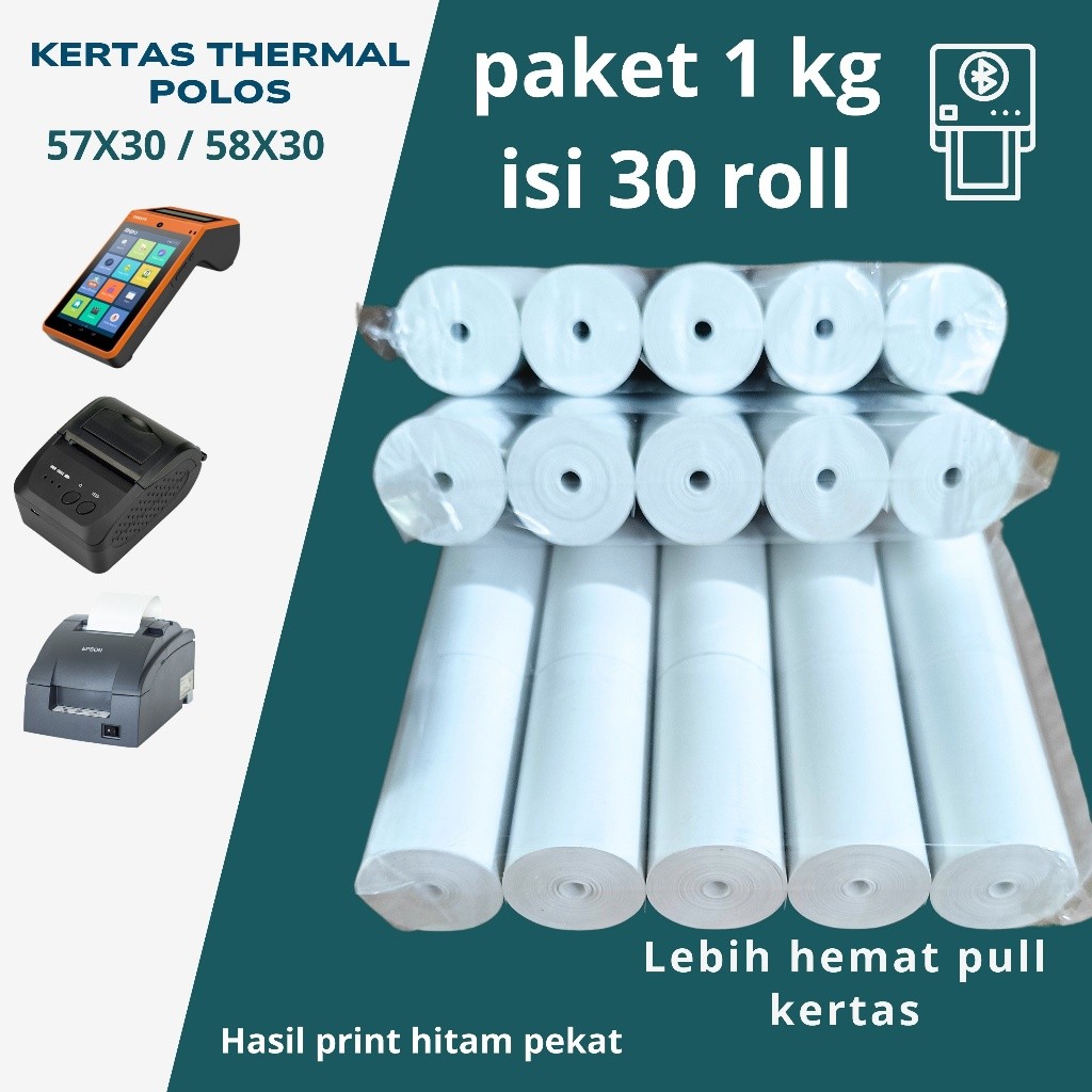 

30 ROLL KERTAS THERMAL POLOS 57X30/58X30