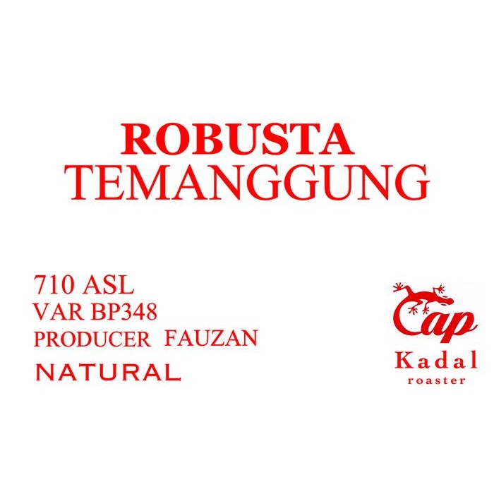 

Robusta temanggung natural fine 250 gr