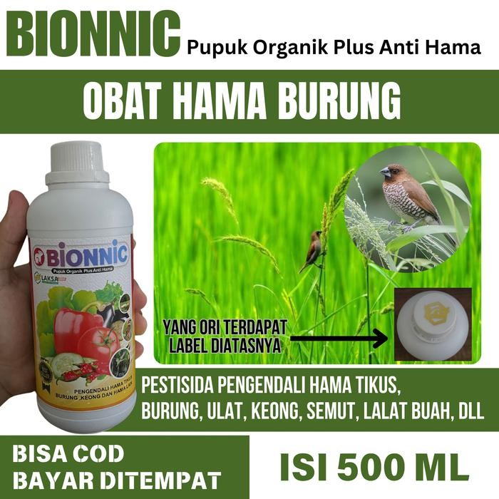 Pengendali Hama Burung Pipit Terbaik - Bionnic 500 ML - Racun Hama Burung Pipit Terbaik - Obat