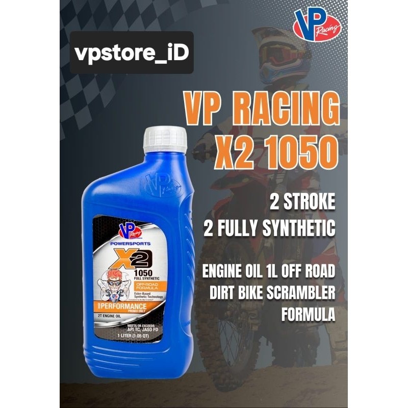 Oli Samping VP Racing X2 1050 Full Synthetic Pelumas Oli Motor 2T