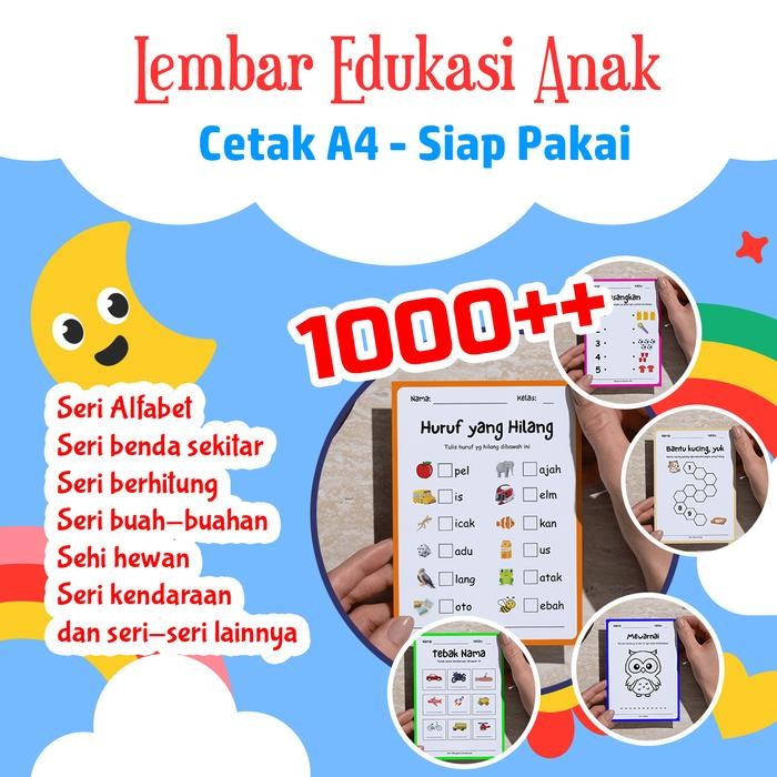 

Paket Worksheet / Printable Lembar Edukasi Anak Siap Pakai (Dicetak A4)