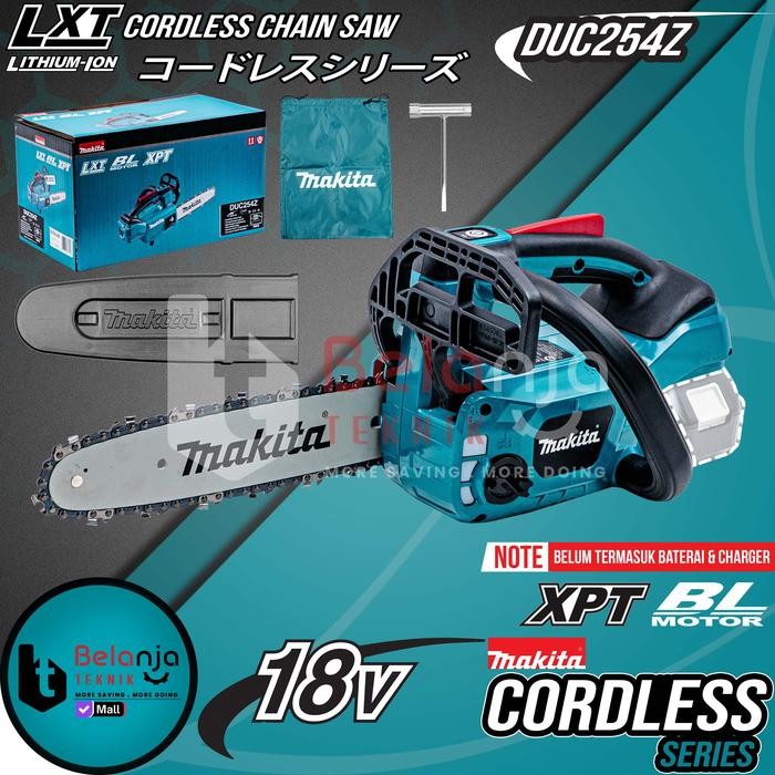 PREMIUM Makita Chainsaw Cordless DUC254Z Mesin Gergaji Potong Kayu Baterai 18V