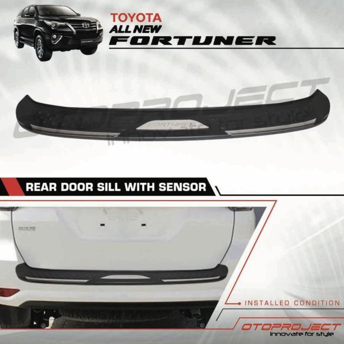 Sill Plate Bagasi NEW FORTUNER Otoproject Rear Door SillPlate Sensor