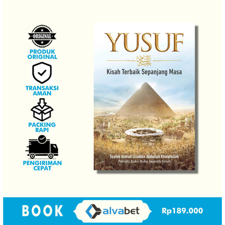 

TERBARU! Yusuf AS : Kisah Terbaik Sepanjang Masa