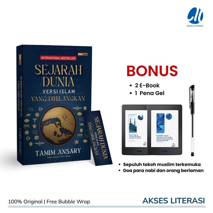 

Buku Sejarah Dunia Versi Islam yang Dihilangkan - Tamim Ansary - Renebook