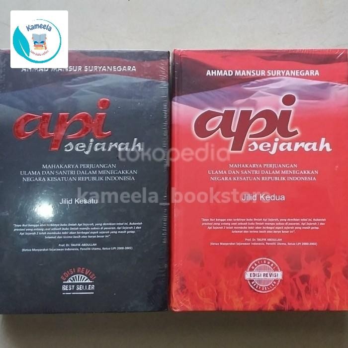 

TERLARIS! Api Sejarah Buku ahmad mansyur suryanegara jilid 1 dan 2