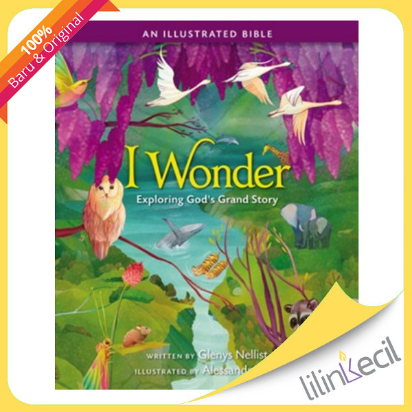 

SALE BUKU I WONDER : EXPLORING GOD'S GRAND STORY -GLENYS NELLIST READY