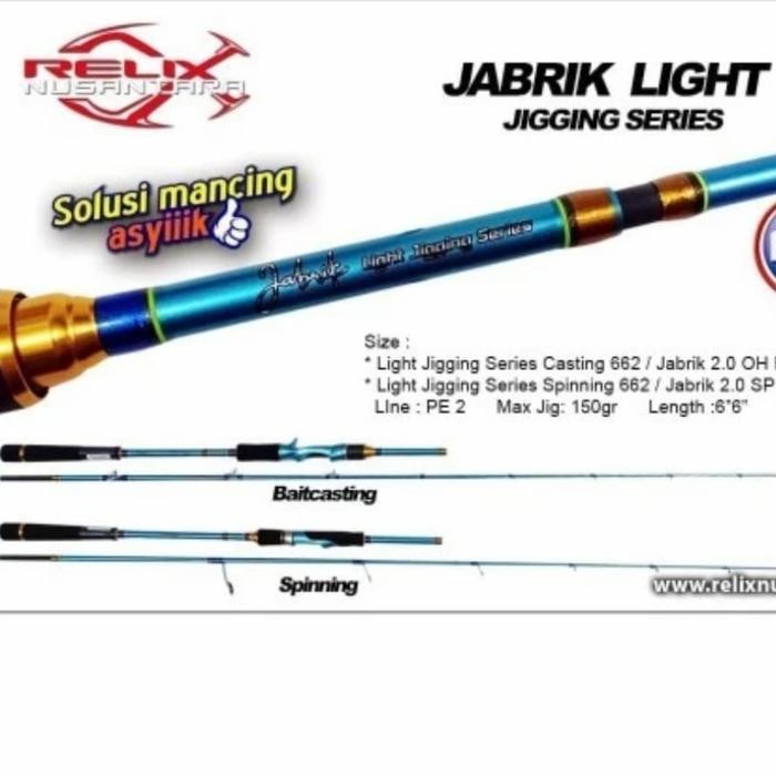 joran relix nusantara jabrik 662 pe 2.0 sp atau oh