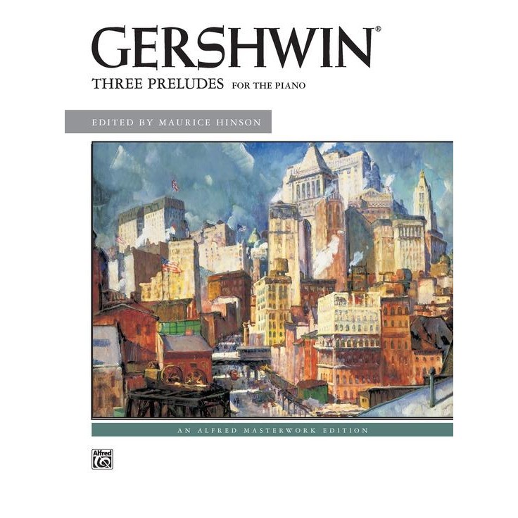 Gershwin: Three Preludes (For the Piano)