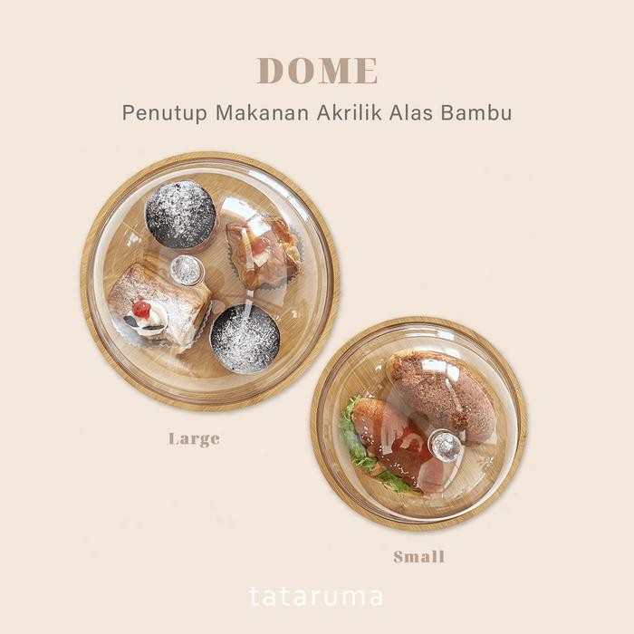 

ASLI DOME - Penutup Makanan Kue Akrilik Alas Bambu Anti Serangga Debu READY STOCK