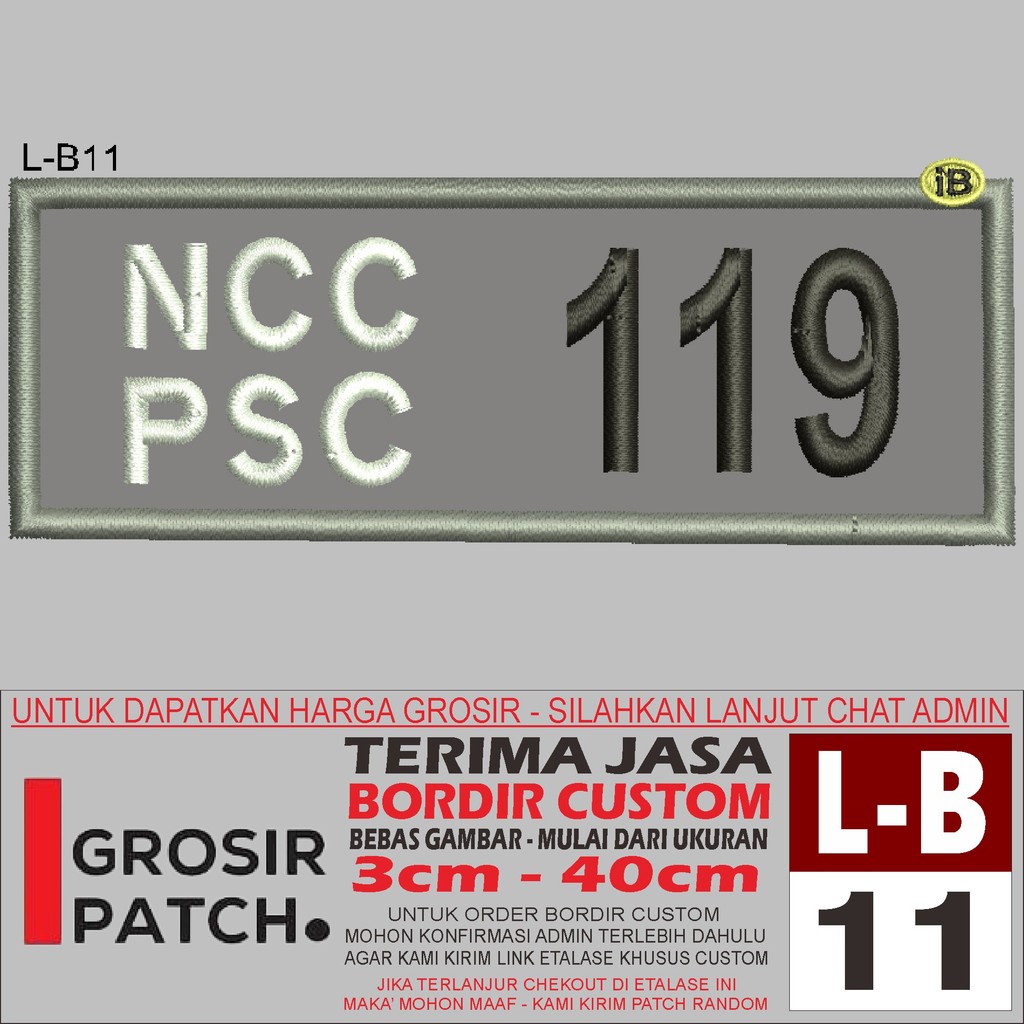 MB PATCH BORDIR L-B11 LOGO NCC PSC 119 AKSESORIS/EMBROIDERY