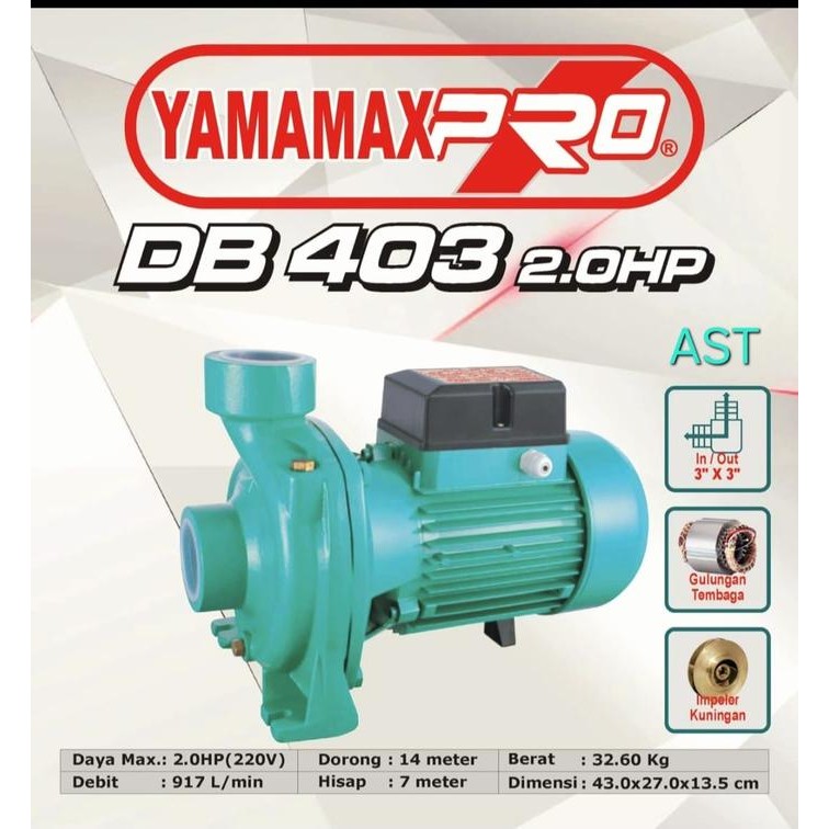 Pompa Air Centrifugal Irigasi Db 403 2Hp Yamamax Pro Terlaris