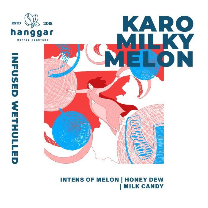 

KARO MILKY MELON Wethulled Hanggar Coffee Roastery
