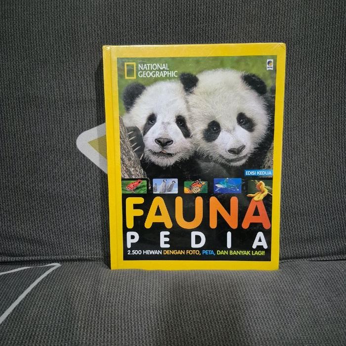 Faunapedia Edisi Kedua Majalah National Geographic Segel Fauna Pedia Hard Cover Buku Books