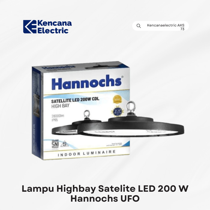 Lampu Highbay Satelite LED 200Watt Hannochs UFO