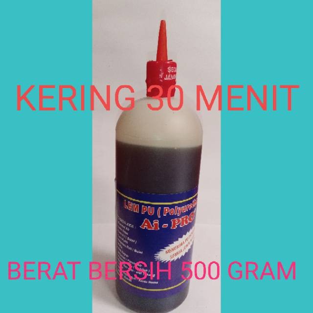 

LEM PU MERAH 30 MENIT KERING merk Ai-PRO or lem busa or le botol berat bersih 500 gram WE!!!