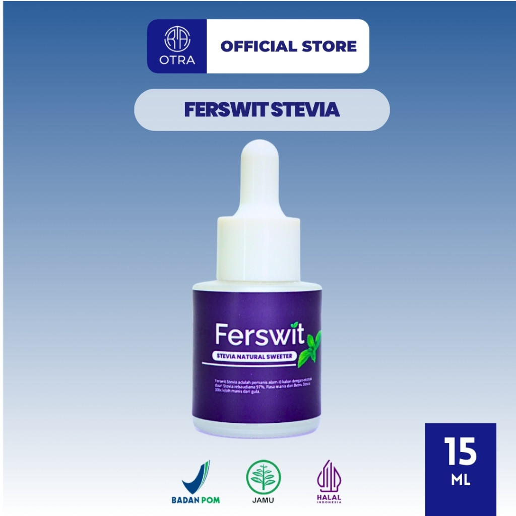 

FERSWIT STEVIA PEMANIS ALAMI 0 KALORI EKSTRAK DAUN STEVIA PENGGANTI GULA CAIR MENCEGAH DIABETES 100%