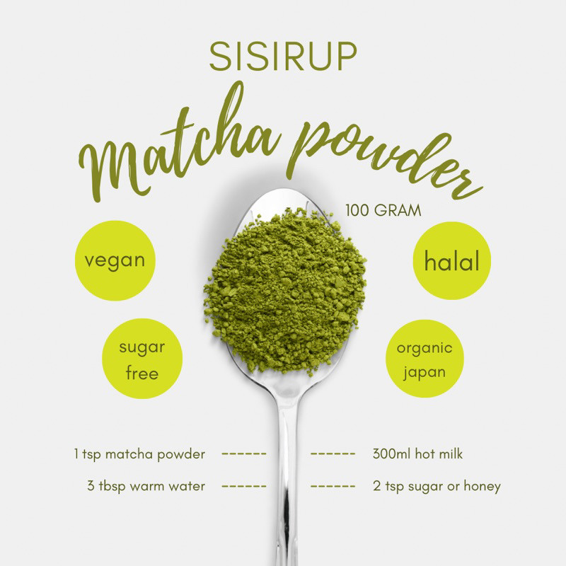 

SISIRUP Pure Japan MATCHA POWDER 100 GR / Green Tea Powder / Matcha Drink / Halal