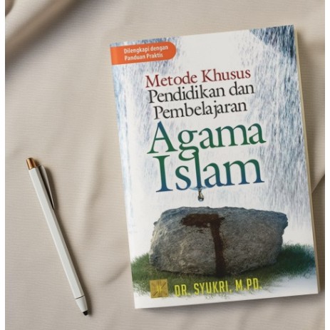 BUKU Metode Khusus Pendidikan & Pembelajaran Agama Islam