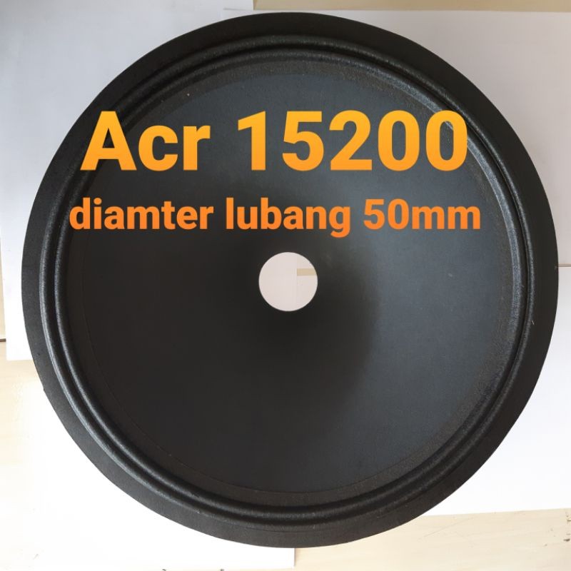 daun speaker 15 inch Acr 15200 daun speaker Canon 15200 lubang 50mm
