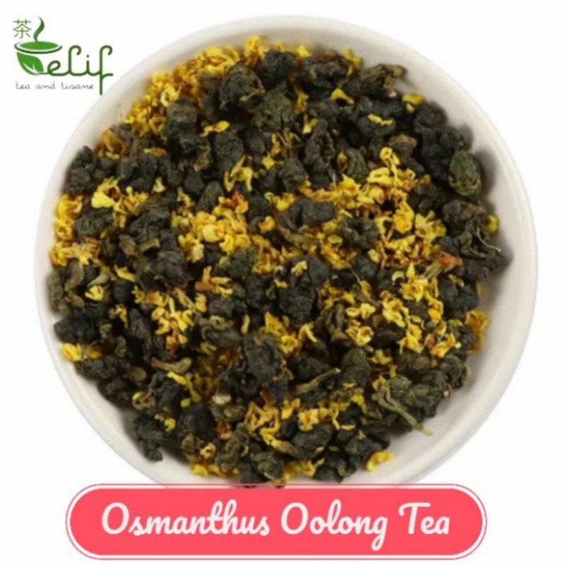 

ELIF TEA Premium Osmanthus Fujian Oolong Tea Loose Leaf Tea [PREMIUM]