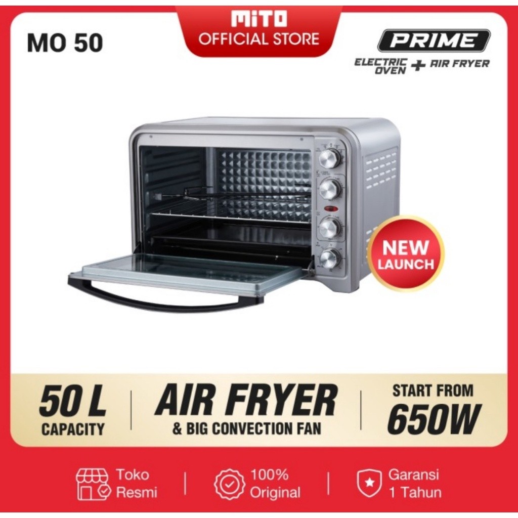 RB2233 Oven Mito MO 50 Prime 50 Liter + Air Fryer Mitochiba Oven Jumbo Mito Airfryer Mito MO-50 Oven